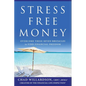 Stress-Free Money: Overcome These Seven Obstacles to Find Financial Freedom - Paperback