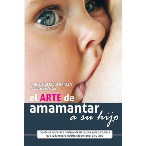 El arte de amamantar a su hijo - Paperback