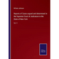 Reports of Cases argued and determined in the Supreme Court of Judicature in the State of New York: Vol. V - Paperback