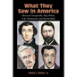 What They Saw in America - Paperback