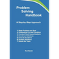Problem Solving Handbook: A Step-by-Step Approach - Paperback