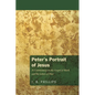 Peter's Portrait of Jesus - Paperback