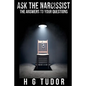 Ask the Narcissist - Paperback