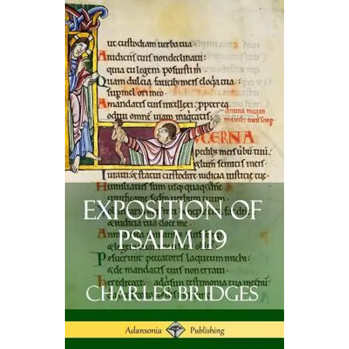 Exposition of Psalm 119 (Hardcover) - Hardcover