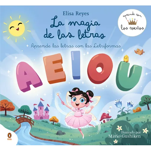 La Magia de Las Letras / The Magic of Letters - Hardcover