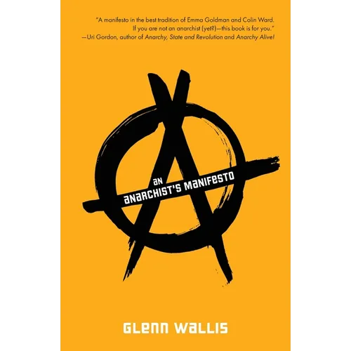 An Anarchist's Manifesto - Paperback