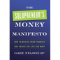 The Solopreneur's Money Manifesto: How to Master Your Finances and Create the Life You Want - Hardcover