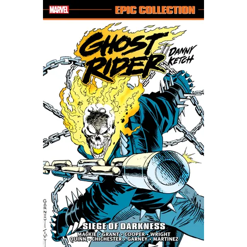 Ghost Rider: Danny Ketch Epic Collection: Siege of Darkness - Paperback