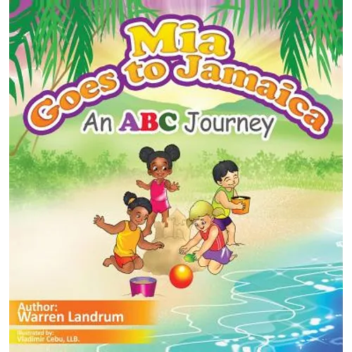 Mia Goes to Jamaica - Hardcover