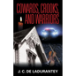 Cowards, Crooks, and Warriors - Paperback