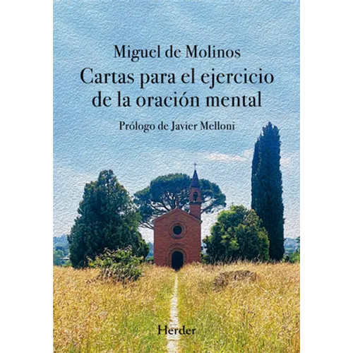 Cartas Para El Ejercicio de la Oracion - Paperback