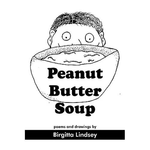 Peanut Butter Soup - Paperback