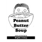 Peanut Butter Soup - Paperback