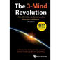 3-Mind Revolution, The: A New World View for Global Leaders, Educators and Parents (2nd Edition) - Hardcover