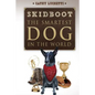 Skidboot 'the Smartest Dog in the World' - Paperback