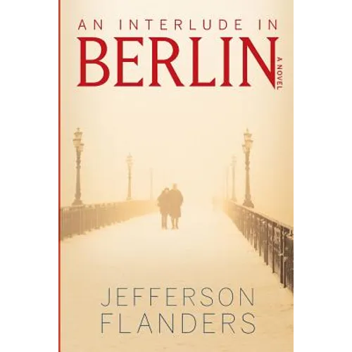 An Interlude in Berlin - Paperback