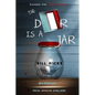 The Door Is A Jar - Bill Hicks: excerpted from Mindful Artfulness - Paperback