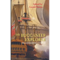 The Buccaneer Explorer: William Dampier's Voyages - Paperback