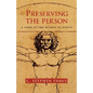 Preserving the Person: A Look at the Human Sciences - Paperback