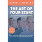 The Art of the Start: The Complete Leadership Playbook for Onboarding, Assimilation, and Integration - Hardcover