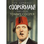Cooperman! the Life of Tommy Cooper - Hardcover