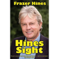 Hines Sight: The Life and Loves of one of Britain's Favourite Sons - Paperback
