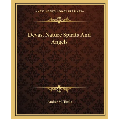 Devas, Nature Spirits And Angels - Paperback
