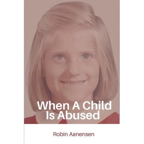 When A Child Is Abused - Paperback