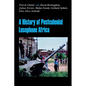 A History of Postcolonial Lusophone Africa - Paperback