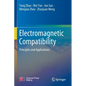 Electromagnetic Compatibility: Principles and Applications - Paperback