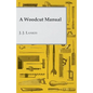 A Woodcut Manual - Paperback