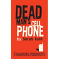 Dead Man's Cell Phone - Paperback