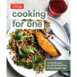 Cooking for One: Scaled Recipes, No-Waste Solutions, and Time-Saving Tips - Hardcover