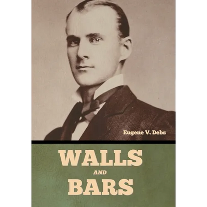 Walls and Bars - Hardcover