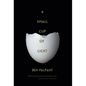 A Small Cup of Light: A Drink in the Desert - Hardcover
