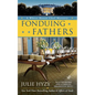Fonduing Fathers - Mass Market Paperbound