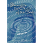 Journal to the Center of the Soul - Paperback