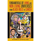 Fundamentals of Living and Non-Living Universes from Black Holes To Cancer - Hardcover