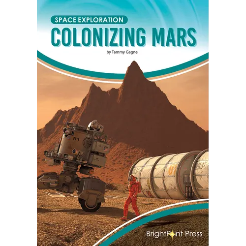 Colonizing Mars - Hardcover