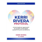 Kerri Rivera Protocol - Paperback