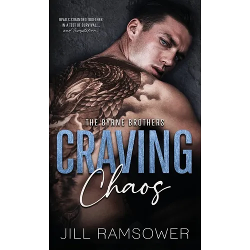 Craving Chaos - Hardcover