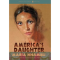 America's Daughter - Hardcover