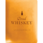 Drink Whiskey: A Collection of Bourbon, Rye, and Scotch Whisky Cocktails - Hardcover