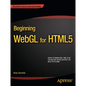 Beginning Webgl for HTML5 - Paperback