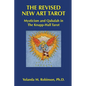 The Revised New Art Tarot: Mysticism and Qabalah in the Knapp - Hall Tarot - Paperback