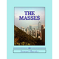 The Masses - Paperback