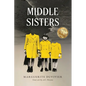 Middle Sisters - Paperback