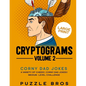 Cryptograms Volume 2: 300 Mind Warpingly Corny and Hilarious Cryptogram Dad Jokes - Paperback