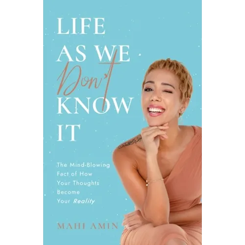 Life As We Don't Know It - Paperback