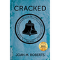 Cracked: How Telephone Operators Took on Canada's Largest Corporation ... and Won - Paperback
